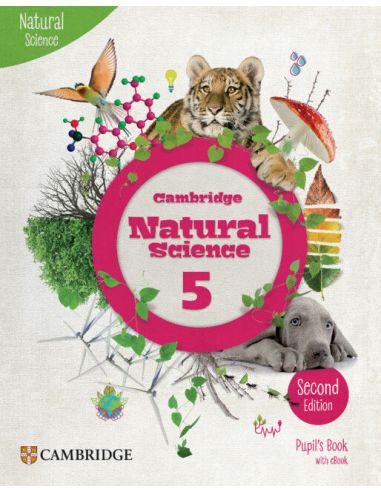 Cambridge Natural Science Second Edition Level 5 Pupil'S Book With Ebook