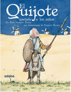 El Quijote Contado A Los Niños