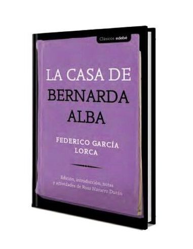 La Casa De Bernarda Alba